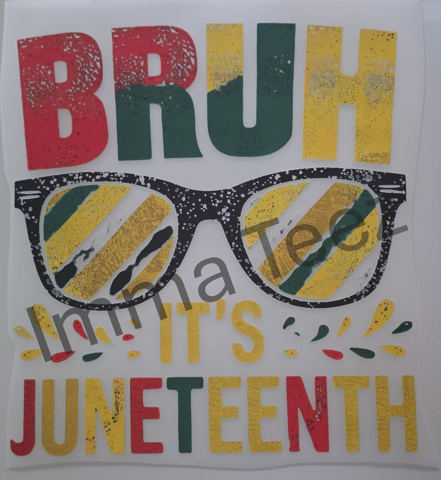 Juneteeth Bruh
