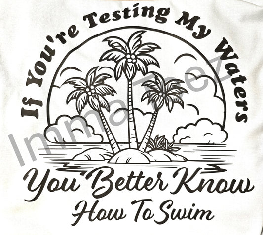 Before Testing the Waters